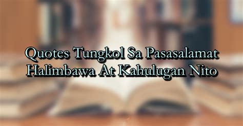 pasasalamat quotes|10 positibong quotations tungkol sa pasasalamat .